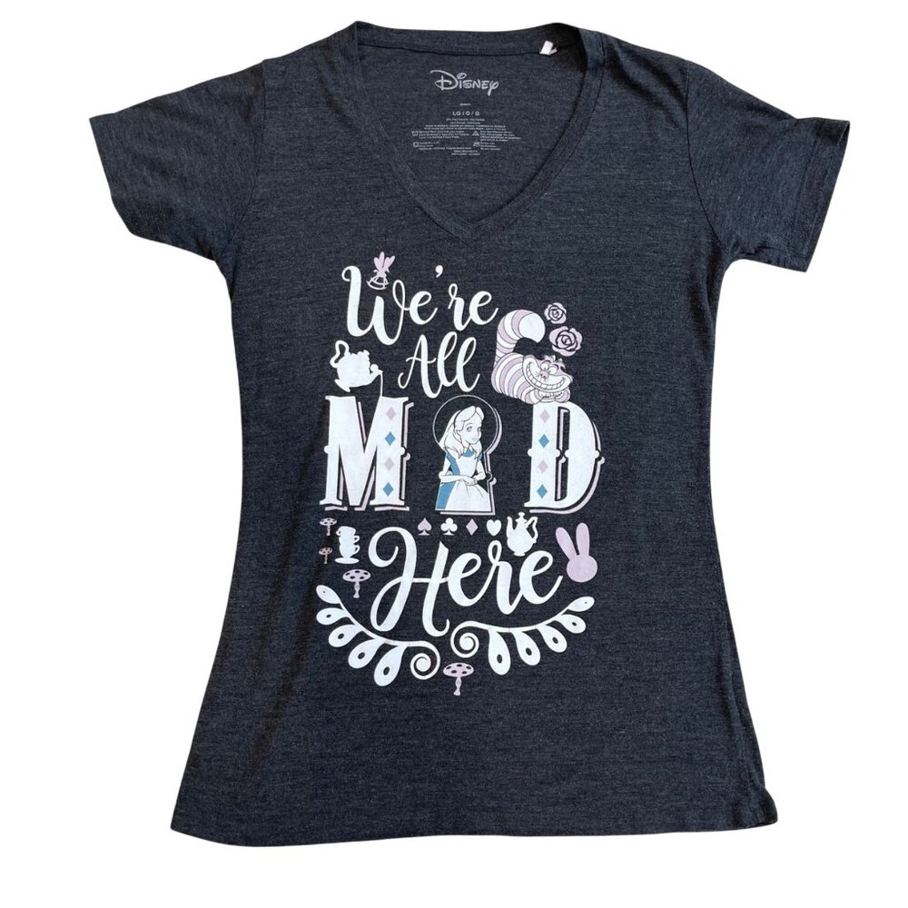 Disney V-Neck Tee JUNIORS Size Large "We're‎ All Mad Here" Alice in Wonderland